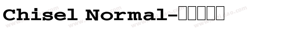 Chisel Normal字体转换